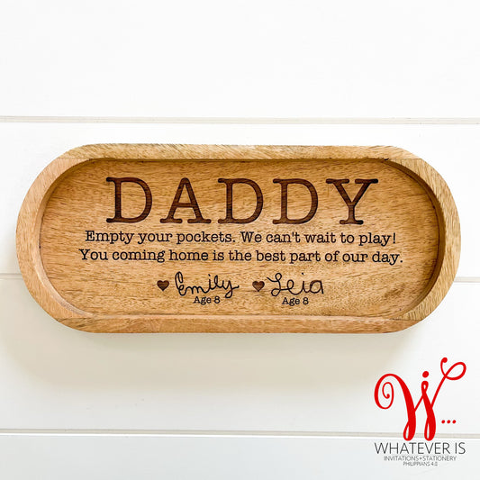 Daddy, Empty Your Pockets Nightstand Tray