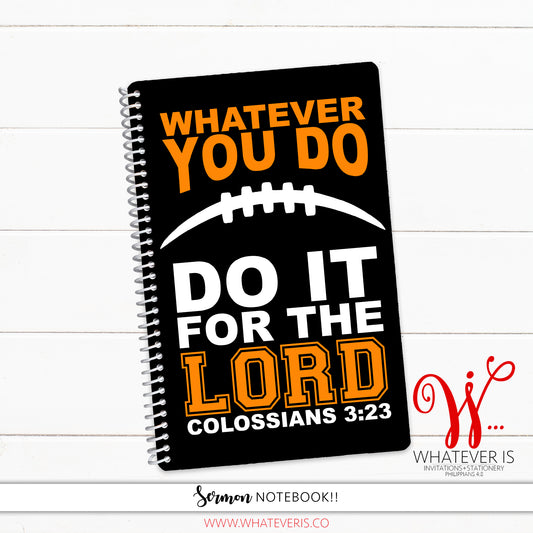 Whatever You Do Football • 52 Week Sermon Notes Notebook