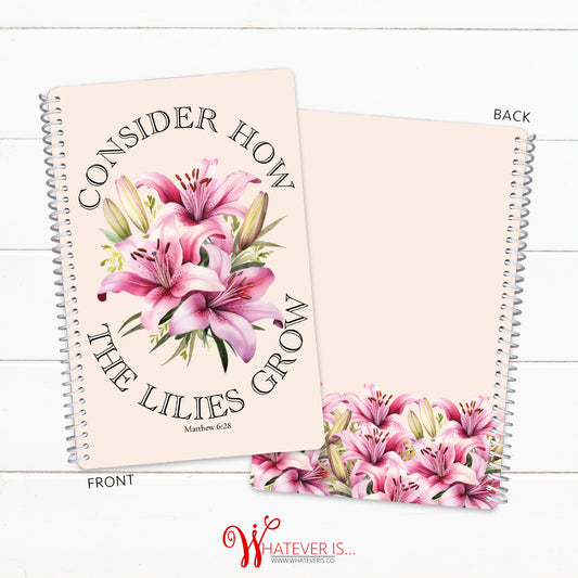 Consider How the Lilies Grow • 52 Week Sermon Notes Notebook