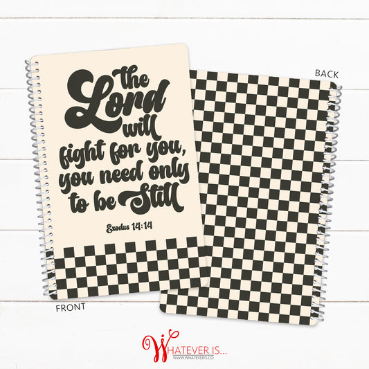 The Lord will Fight for You • 52 Week Sermon Notes Notebook