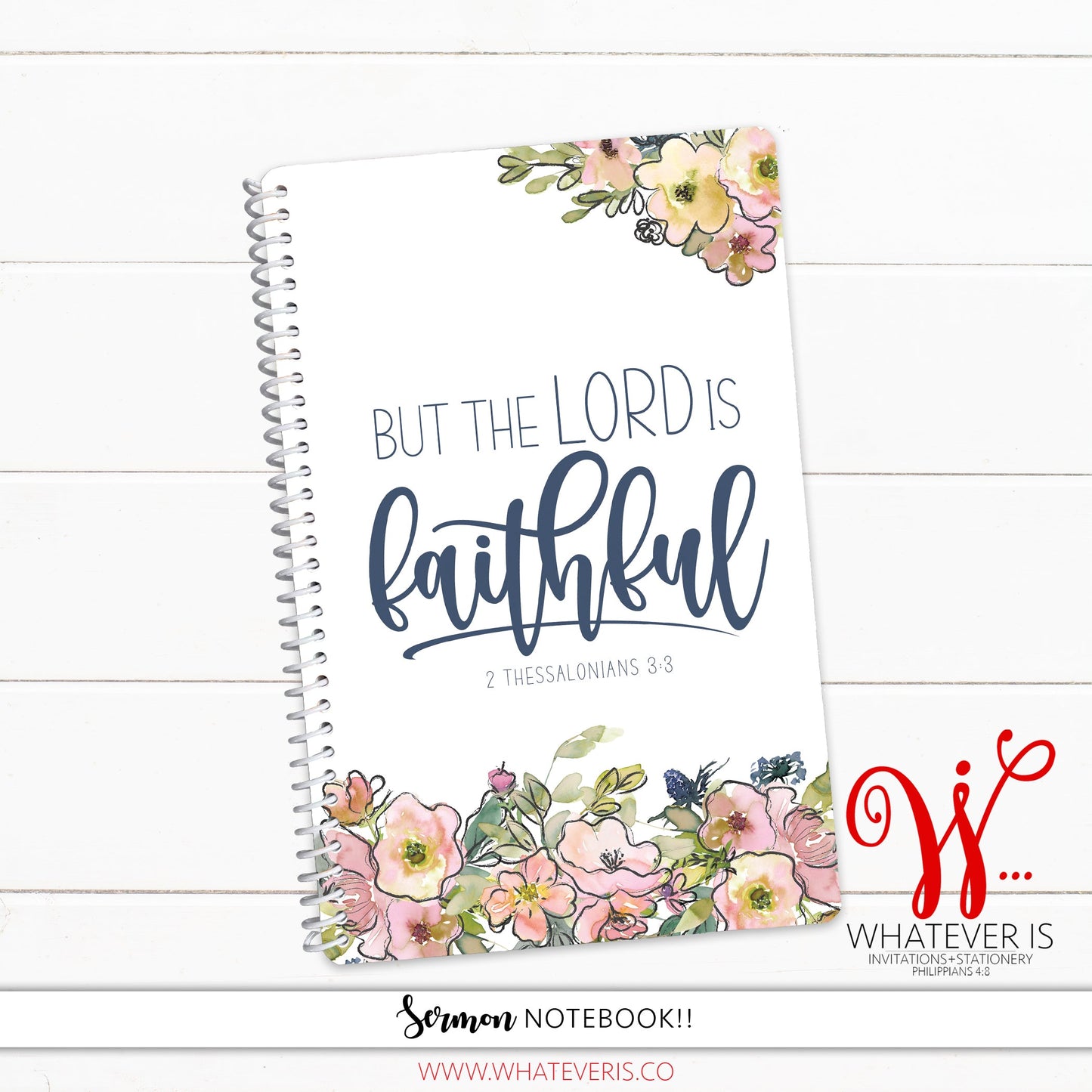 But the Lord is Faithful • 52 Week Sermon Notes Notebook