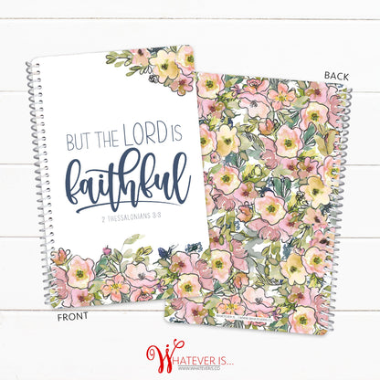 But the Lord is Faithful • 52 Week Sermon Notes Notebook