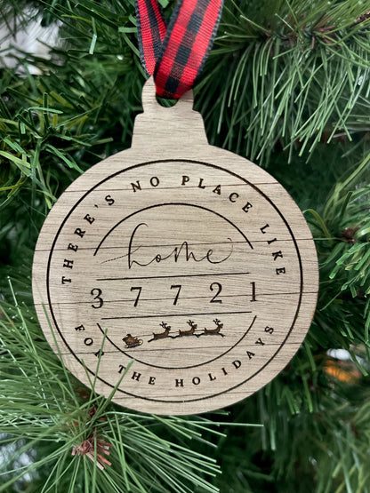 There's No Place Like Home Zip Code Ornament